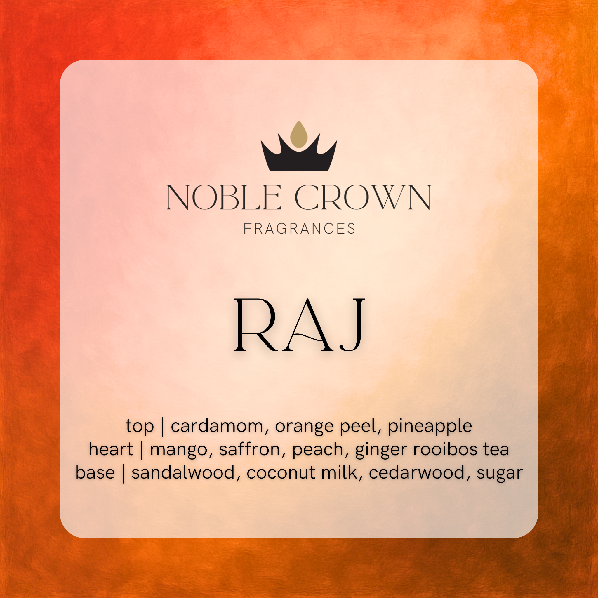 Noble Crown Fragrances 'Raj' description card on a gradient background